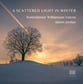 A Scattered Light in Winter CD